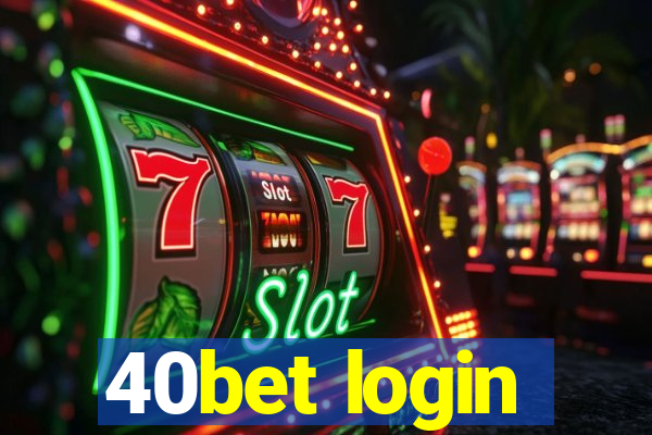 40bet login